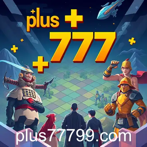 The Evolution of Strategy Games: A Deep Dive into the 'Plus 777' Phenomenon